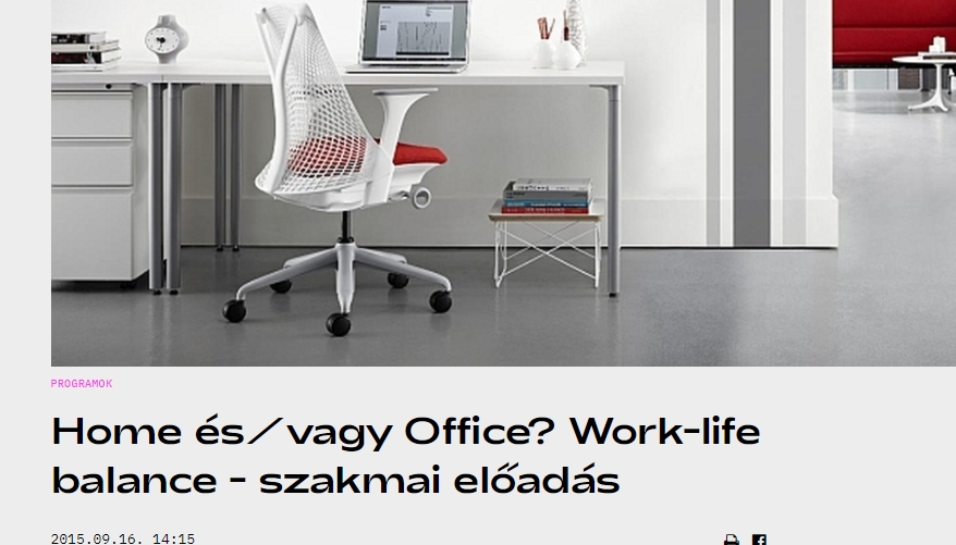 Work-life balance Life-work,balance,#europadesign,#editorial,#press,design hét, kultúrális, technológiai, változások, ergonómia, Építészfórum,szakcikk